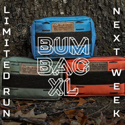 Bum Bag XL: Coming Next Week