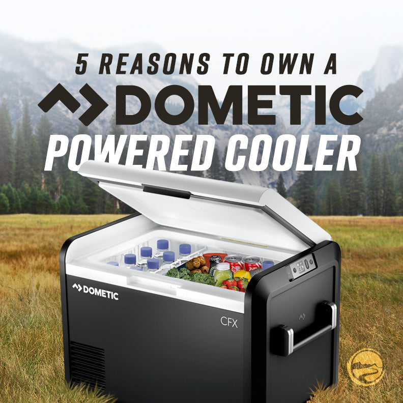 Five Reasons to Buy A Dometic Powered Cooler