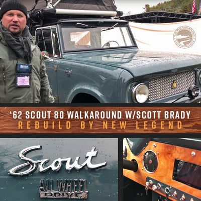 1962 Scout 80 Walk-around with Scott Brady | Rebuild by New Legend 4x4