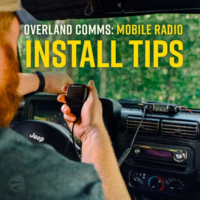 Overland Comms: Mobile Radio Install TIps
