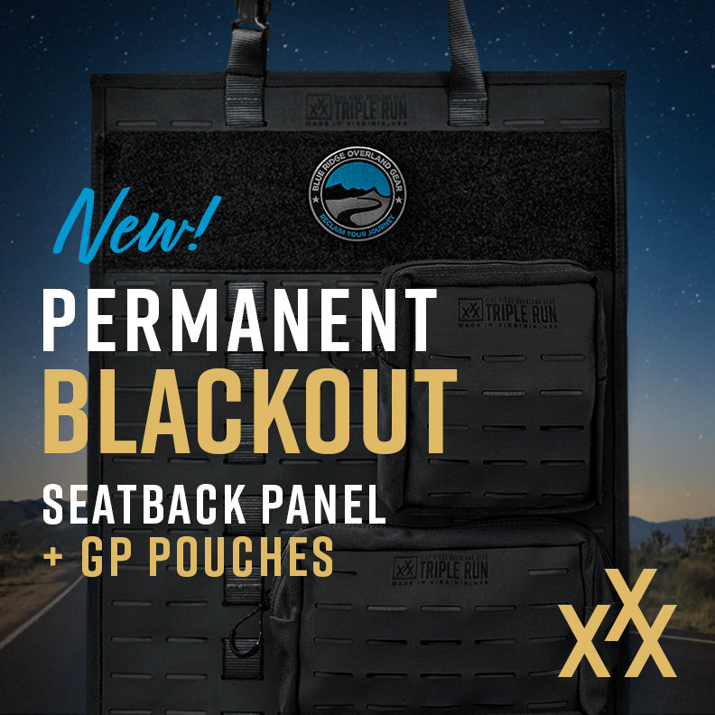 New: Permanent Blackout, Seat Back Panels and GP Pouches