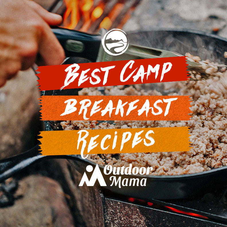 Best Camp Breakfast Recipes