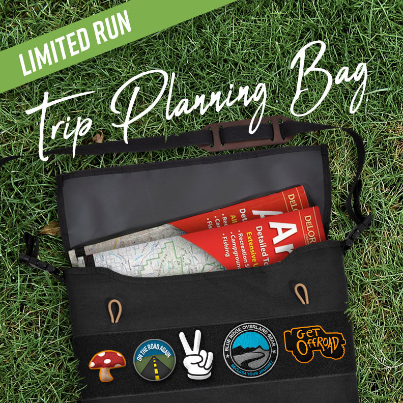 Trip Planning Bag: Limited Run (Ends May 23)