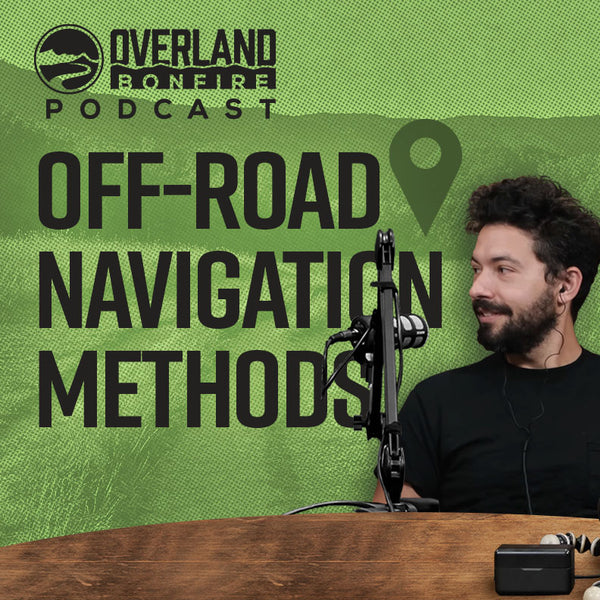 Overland Bonfire: Off-Road Navigation Methods