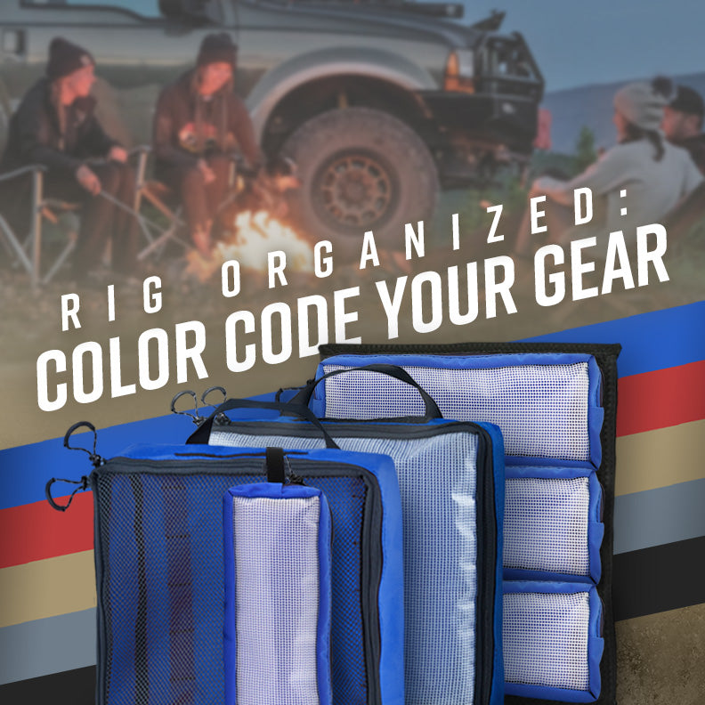 Color Code Prepping Gear Rig Organized: Color Code Your Gear – Blue Ridge Overland Gear