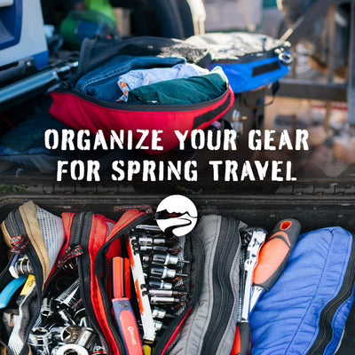 Organizing Your Gear For Spring Overland Travel
