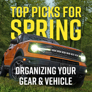 Top Picks For Spring: Organizing Solutions For Your Overlanding Gear and Vehicle