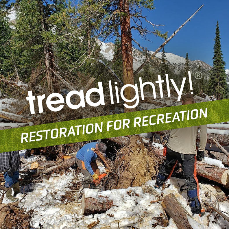 Tread Lightly: Restoration For Recreation