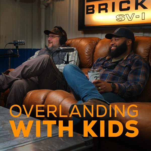 Overlanding & Camping with Kids: Lessons from the Trail