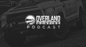 Overland Bonfire podcast