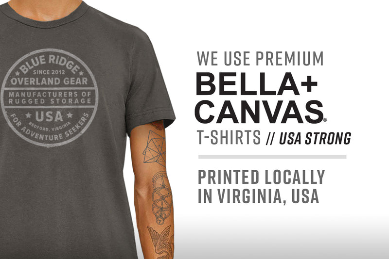 We use premium Bella + Canvas t-shirts. Printed in Virginia, USA